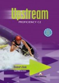 Upstream Proficiency C2. Students Book